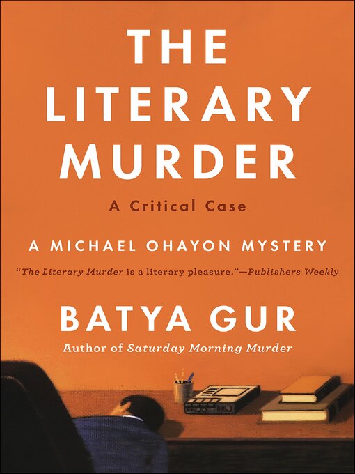 Title details for The Literary Murder by Batya Gur - Wait list